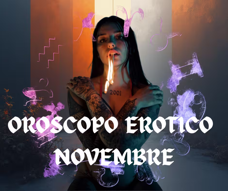 Oroscopo Erotico Novembre