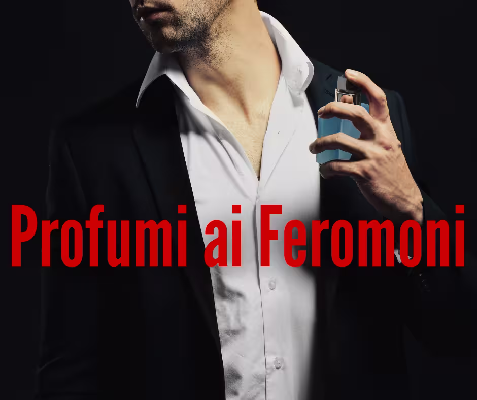 Profumi Ai Feromoni